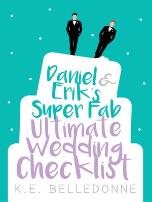 cover image of Daniel & Erik's Super Fab Ultimate Wedding Checklist